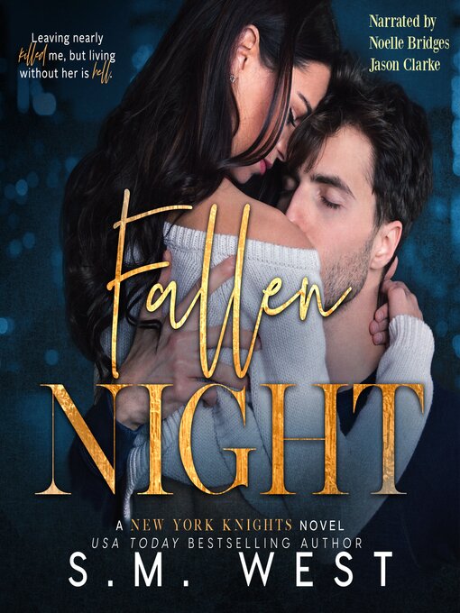 Title details for Fallen Night by S.M. West - Available